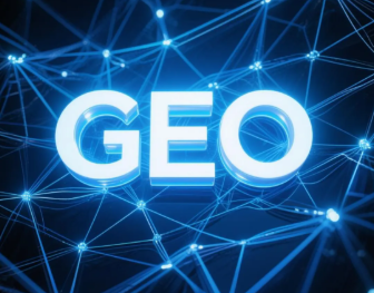 丰满区​GEO优化重塑智能搜索格局，开启数字化推广新方式